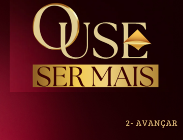 OUSE SER MAIS
