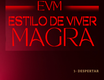 ESTILO DE VIVER MAGRA 